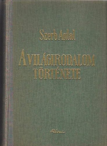 Szerb Antal - A vilgirodalom trtnete III.