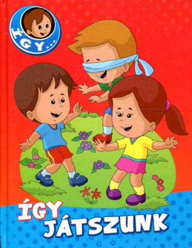 gy jtszunk (Szlvilg knyvek)