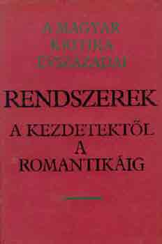 S�t�r Istv�n  (szerk.) - Rendszerek a kezdetekt�l a romantik�ig I.