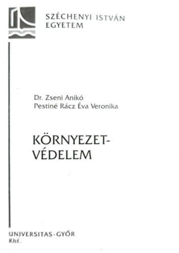 Dr. Pestin Rcz va Veronika Zseni Anik - Krnyezetvdelem