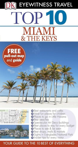 Eyewitness Travel Guide Top 10 - Miami & The Keys