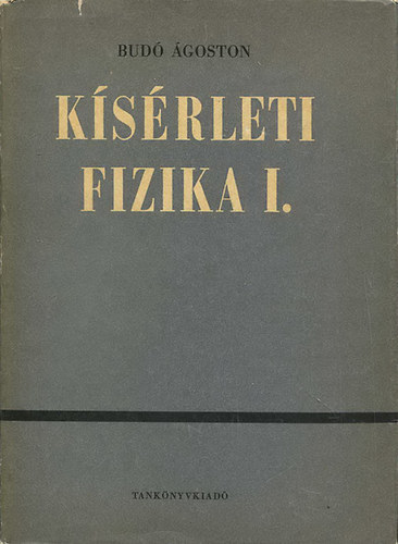 Bud goston - Ksrleti fizika I.