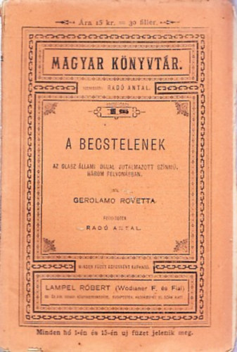 Gerolamo Rovetta - A becstelenek (Magyar Knyvtr)