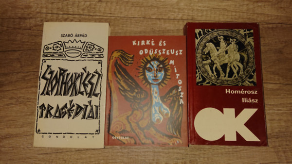 Szab� �rp�d Hom�rosz - 3 k�nyv a klasszikus g�r�g irodalomb�l/-r�l: Illi�sz, Kirk� �s Odusszeusz m�tosza, Szophokl�sz trag�di�i