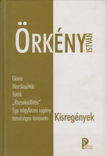 �rk�ny Istv�n - Kisreg�nyek
