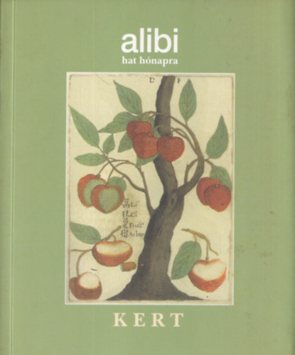 Alexander Brody - Alibi hat hnapra 2. - Kert