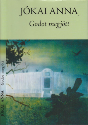 J�kai Anna - Godot megj�tt (dedik�lt)