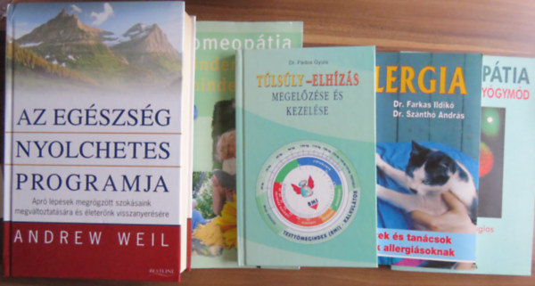 Dr. Dr. Farkas Ildik, Dr. Sznth Andrs, Hanna Ginglas, Dr. Zarndi Ildik, Andrew Weil Pados Gyula - 5 ktet egszsg/alternatv gygymdok tmban: Tlsly-elhzs megelzse s kezelse; Allergia; Homeoptia - A kmletes gygymd; Homeoptia mindenkinek, mindenkorra; Az egszsg nyolchetes programja