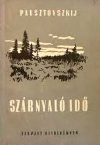 Konsztantyin Pausztovszkij - Szrnyal id