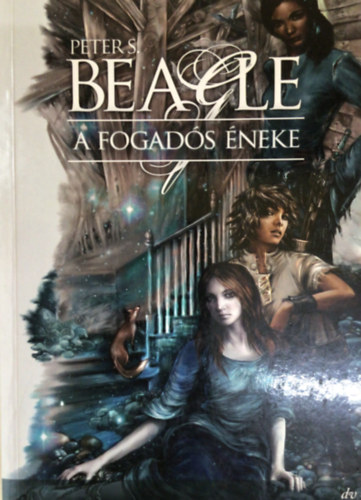Peter S. Beagle - A fogad�s �neke