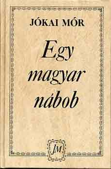 Jkai Mr - Egy magyar nbob