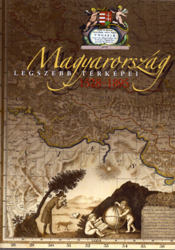 Plih�l Katalin - Magyarorsz�g legszebb t�rk�pei 1528-1895