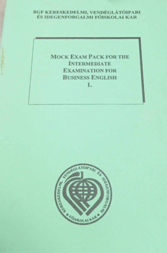 Barta va - Mock Exam Pack For The Intermediate Examination For Business English 1.