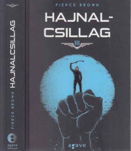 Pierce Brown - Hajnalcsillag (Vrs lzads III.)