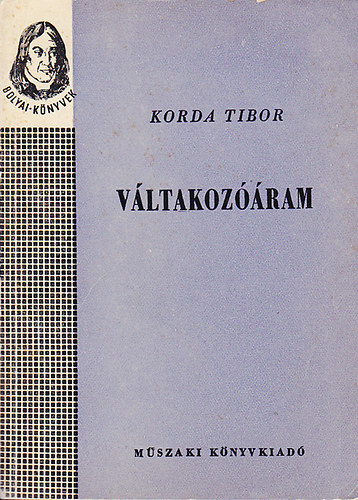 Korda Tibor - Vltakozram (Bolyai-knyvek)