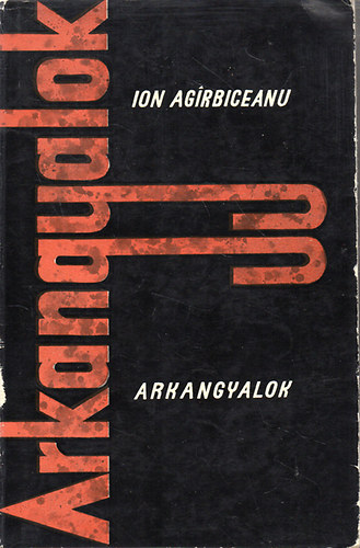 Ion Agirbiceanu - Arkangyalok