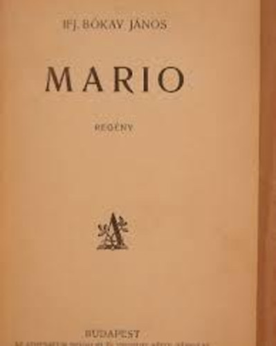 ifj.B�kay J�nos - Mario