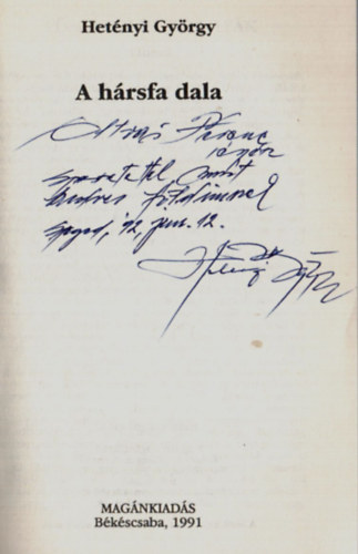 Hetényi György - A hársfa dala. -Dedikált!