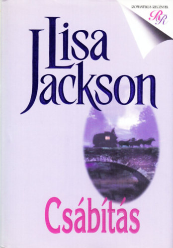 Lisa Jackson - Csábítás