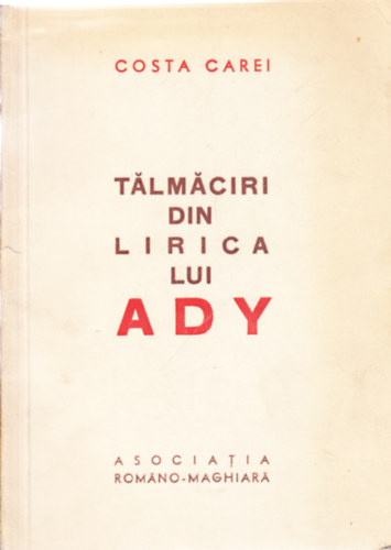 Ady Endre - T�lm�ciri din lirica lui Ady Endre