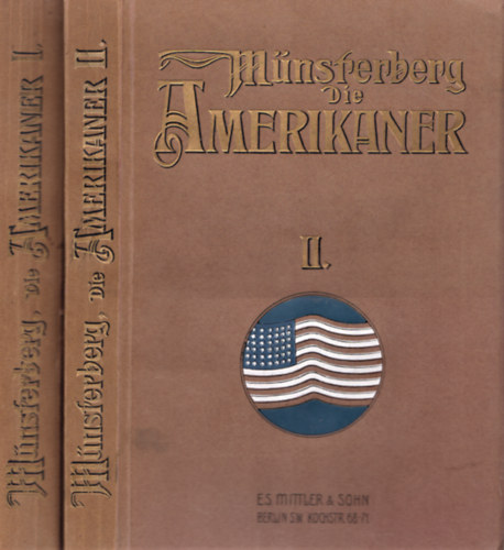 Hugo Mnsterberg - Die Amerikaner I-II.