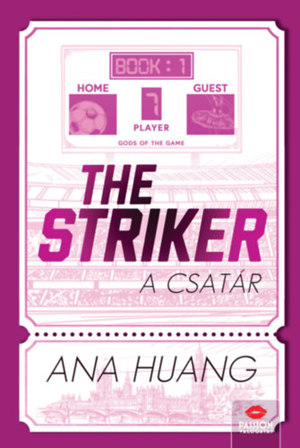 Ana Huang - The Striker - A csatár