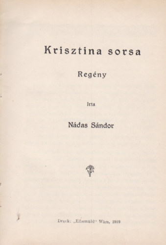 N�das S�ndor - Krisztina sorsa