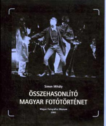 Simon Mihly - sszehasonlt magyar fottrtnet - NYOMDAHIBS