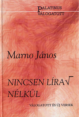 Marno János - Nincsen líra ? nélkül