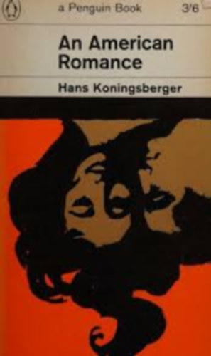Hans Koningsberger - An American Romance