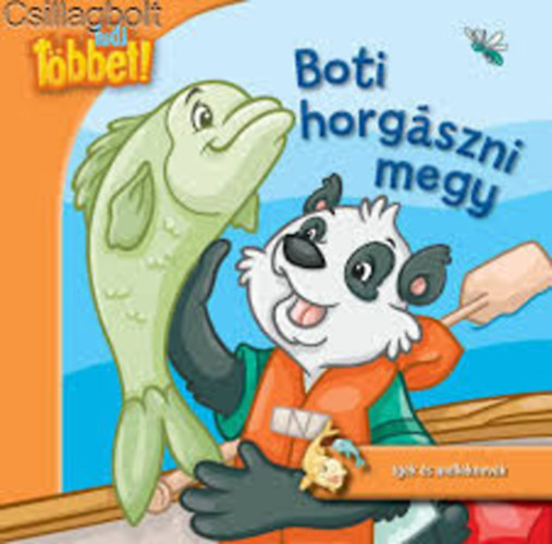 Maribeth Boelts - Tudj többet! - Boti horgászni megy