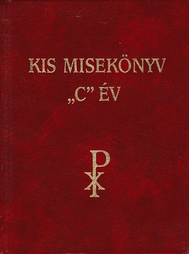 dr. Konkoly Istvn szerk. - Kis miseknyv "C" v