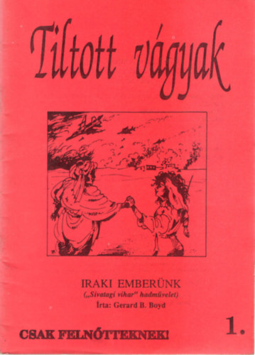 Gerard B. Boyd - Tiltott  v�gyak 1.- Iraki ember�nk