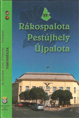 Kasza S�ndor - R�kospalota,Pest�jhely,�jpalota