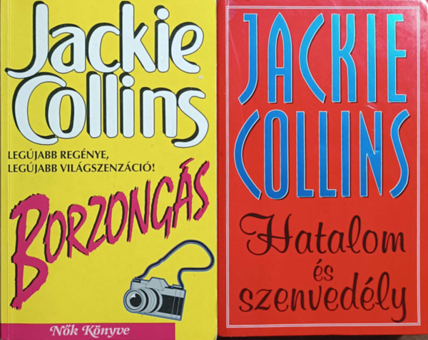 Jackie Collins - Hatalom s szenvedly + Borzongs (2 ktet)