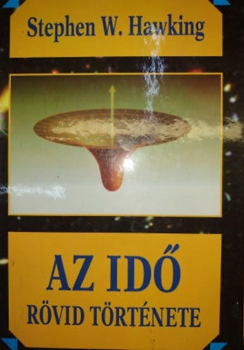 Stephen Hawking - Az idő rövid története