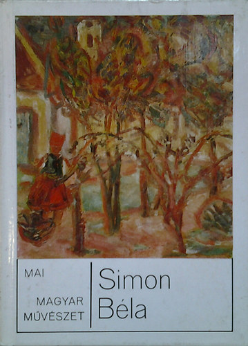 Hrs va - Simon Bla - Mai magyar mvszet