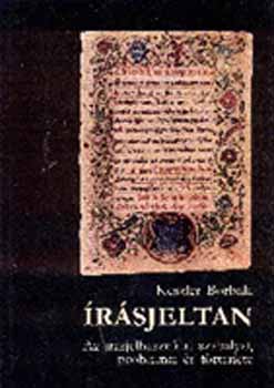 Keszler Borb�la - �r�sjeltan - Az �r�sjelhaszn�lat szab�lyai, probl�m�i �s t�rt�nete (NT-41270)