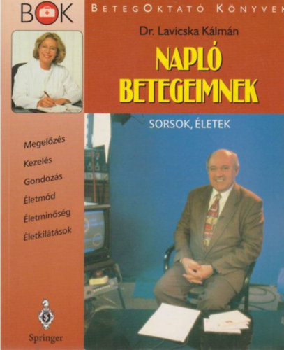 Dr. Lavicska K�lm�n - Napl� betegeimnek