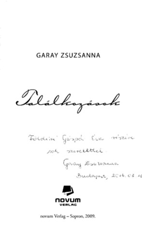 Garay Zsuzsanna - Találkozások