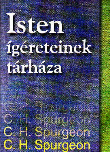 C. H. Spurgeon - Isten greteinek trhza