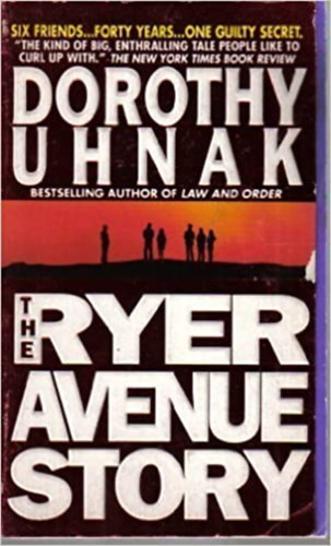 Dorothy Uhnak - The Ryer Avenue Story