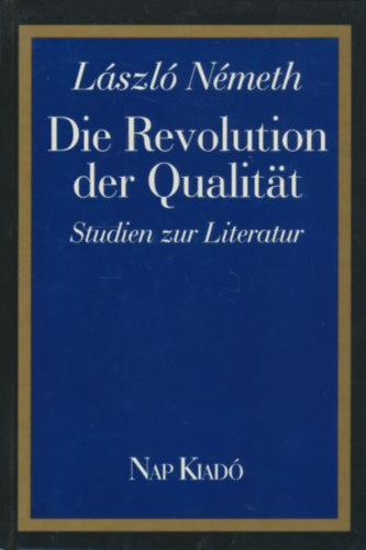 László Németh - Die revolution der qualitat