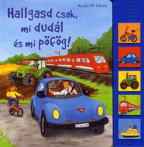 Hallgasd csak, mi dudl s mi pfg!