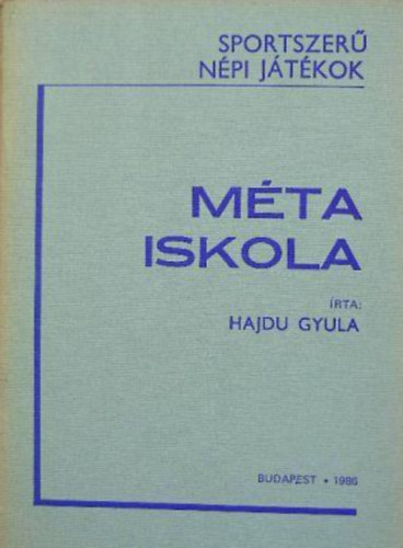 Hajdu Gyula - Mta iskola