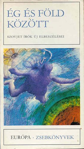 �g �s f�ld k�z�tt (Szovjet �r�k �j elbesz�l�sei)