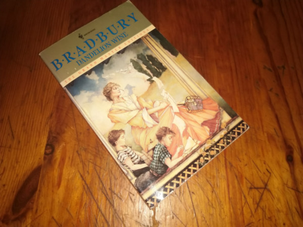 Ray Bradbury - Dandelion Wine
