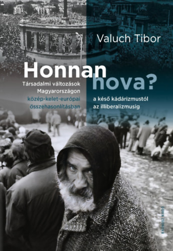 Valuch Tibor - Honnan hova?