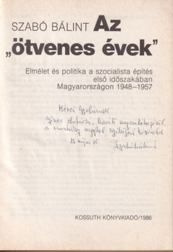 Szabó Bálint - Az ötvenes évek - dedikált