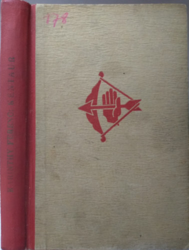 Karinthy Ferenc - Kentaur (I. kiad�s)